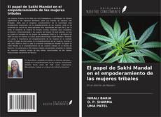 Portada del libro de El papel de Sakhi Mandal en el empoderamiento de las mujeres tribales
