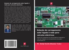 Capa do livro de Estação de carregamento solar ligada à rede para veículos eléctricos 
