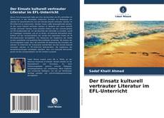 Couverture de Der Einsatz kulturell vertrauter Literatur im EFL-Unterricht