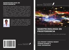 NANOTECNOLOGÍA EN PROSTODONCIA kitap kapağı