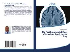Buchcover von The First Documented Case of Angelman Syndrome in Iraq