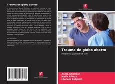 Copertina di Trauma de globo aberto