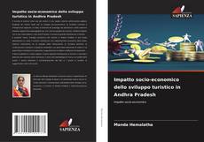 Impatto socio-economico dello sviluppo turistico in Andhra Pradesh kitap kapağı
