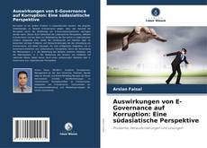 Buchcover von Auswirkungen von E-Governance auf Korruption: Eine südasiatische Perspektive
