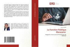 Couverture de La Fonction Publique Marocaine