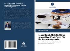 NeuroDent AR STATION: Innovative Plattform für die Zahnarztpraxis的封面