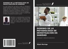 Bookcover of DOMINIO DE LA METODOLOGÍA DE INVESTIGACIÓN EN SANIDAD