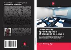 Bookcover of Conceitos de aprendizagem e abordagens de estudo