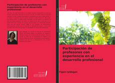 Participación de profesores con experiencia en el desarrollo profesional kitap kapağı