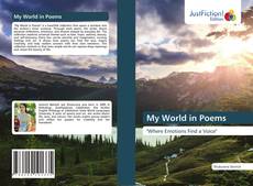 Bookcover of My World in Poems