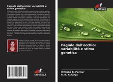 Copertina di Fagiolo dall'occhio: variabilità e stima genetica