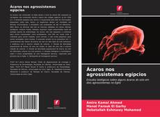 Capa do livro de Ácaros nos agrossistemas egípcios 