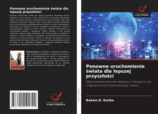 Borítókép a  Ponowne uruchomienie świata dla lepszej przyszłości - hoz