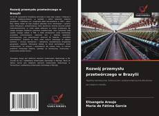 Couverture de Rozwój przemysłu przetwórczego w Brazylii