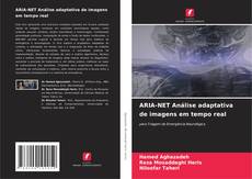 Borítókép a  ARIA-NET Análise adaptativa de imagens em tempo real - hoz