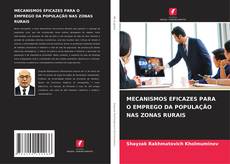Copertina di MECANISMOS EFICAZES PARA O EMPREGO DA POPULAÇÃO NAS ZONAS RURAIS