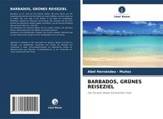 Buchcover von BARBADOS, GRÜNES REISEZIEL