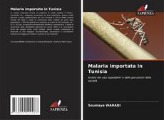 Bookcover of Malaria importata in Tunisia