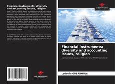 Capa do livro de Financial instruments: diversity and accounting issues, religion 