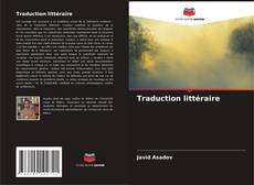 Bookcover of Traduction littéraire