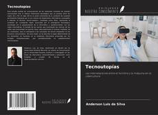 Bookcover of Tecnoutopías