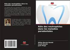 Portada del libro de Rôle des neutrophiles dans les maladies parodontales