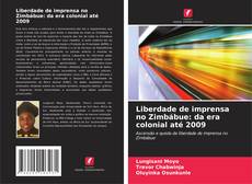 Обложка Liberdade de imprensa no Zimbábue: da era colonial até 2009