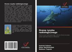Copertina di Ocena ryzyka radiologicznego