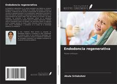 Copertina di Endodoncia regenerativa