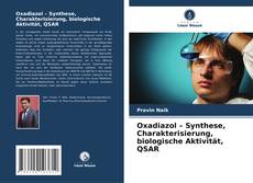 Buchcover von Oxadiazol – Synthese, Charakterisierung, biologische Aktivität, QSAR