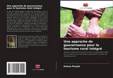 Обложка Une approche de gouvernance pour le tourisme rural intégré