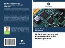 Capa do livro de FPGA-Realisierung der Kantendetektion mit Sobel-Operator 