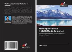 Copertina di Melting Intellect (Intelletto in fusione)