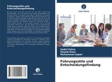 Capa do livro de Führungsstile und Entscheidungsfindung 