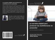 La narrativa digital para promover las multiliteracías en preescolar kitap kapağı