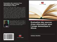 Couverture de Évaluation des sources d'eau alternatives pour l'usage domestique à Minna