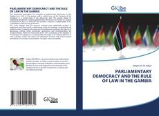 Bookcover of PARLIAMENTARY DEMOCRACY AND THE RULE OF LAW IN THE GAMBIA