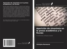 Aparición de sinonimia en la prosa académica y la ficción的封面