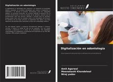 Bookcover of Digitalización en odontología