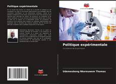 Bookcover of Politique expérimentale