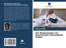 Capa do livro de Die Anpassungen von Geschwistern behinderter Kinder 