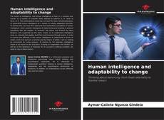 Portada del libro de Human intelligence and adaptability to change