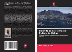Copertina di Lidando com o clima na Cidade do Cabo: