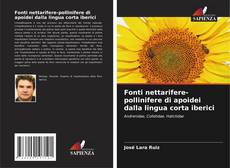 Copertina di Fonti nettarifere-pollinifere di apoidei dalla lingua corta iberici