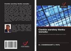 Borítókép a  Cienkie warstwy tlenku wanadu: - hoz