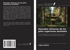 Portada del libro de Reinados efímeros de los jefes superiores bamileke