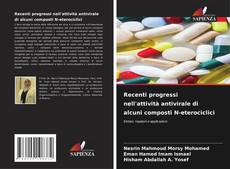 Copertina di Recenti progressi nell'attività antivirale di alcuni composti N-eterociclici