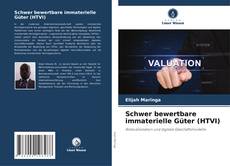 Buchcover von Schwer bewertbare immaterielle Güter (HTVI)