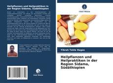 Capa do livro de Heilpflanzen und Heilpraktiken in der Region Sidama, Südäthiopien 