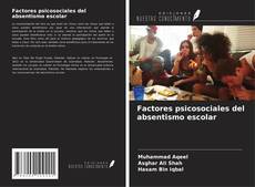 Factores psicosociales del absentismo escolar kitap kapağı